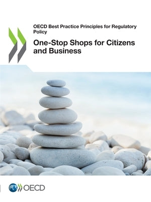 One-Stop Shops for Citizens and Business by Oecd