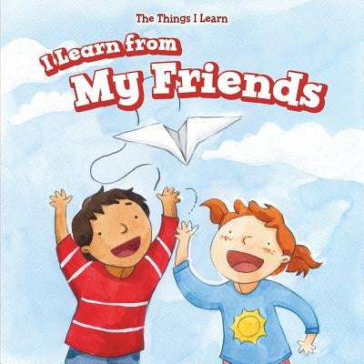 I Learn from My Friends by Austen, Mary
