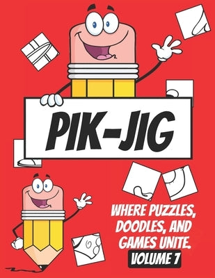 PIK-JIG - Art books for children - art books for adults - Art activity book - Art inspiration book: Expressive Lines, Creative Minds - Pik-Jig, Where by Jig, Pik -.