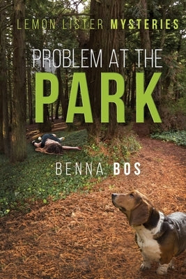 Problem At the Park by Bos, Benna