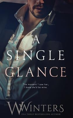 A Single Glance by Winters, Willow