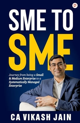 SME to SME by Jain, Vikash