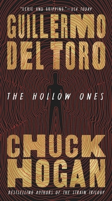 The Hollow Ones by del Toro, Guillermo