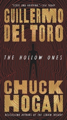 The Hollow Ones by del Toro, Guillermo