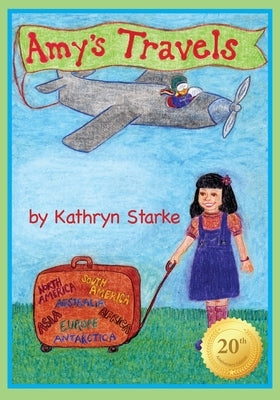 Amy's Travels by Starke, Kathryn