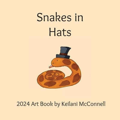 Snakes in Hats: 2024 Artwork by McConnell, Keilani