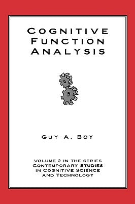 Cognitive Function Analysis by Boy, Guy A.