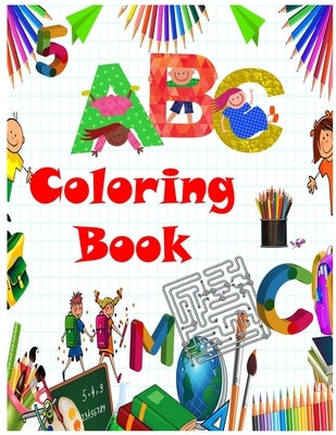 coloring book: coloring book kids 2-6 age by Edition, Boude
