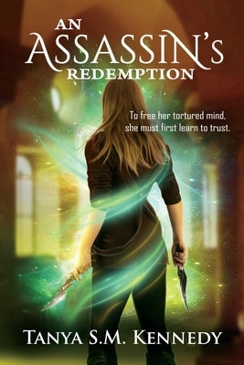 An Assassin's Redemption by Corrects, Kristen