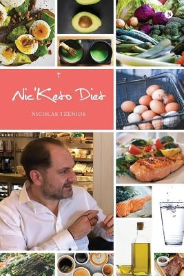 Nic'Keto Diet by Nicolas Tzenios