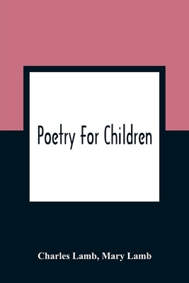 Poetry For Children by Lamb, Charles