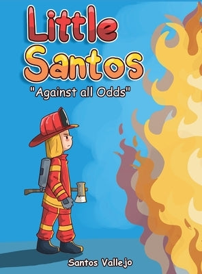 Little Santos Against All Odds by Vallejo, Santos