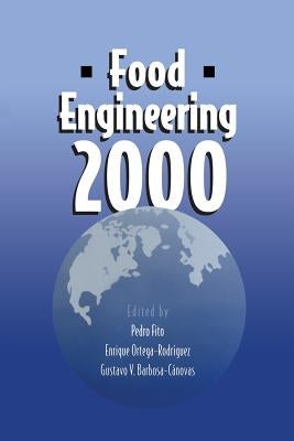 Food Engineering 2000 by Fito, Pedro