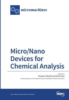 Micro/Nano Devices for Chemical Analysis by Tokeshi, Manabu
