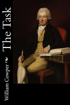 The Task by Cowper, William
