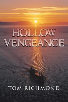 Hollow Vengeance by Richmond, Tom