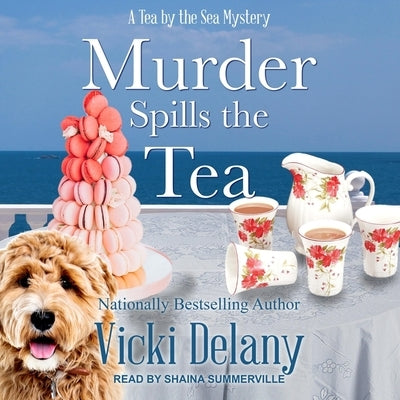Murder Spills the Tea by Delany, Vicki