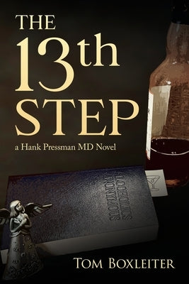 The 13th Step by Boxleiter, Thomas R.