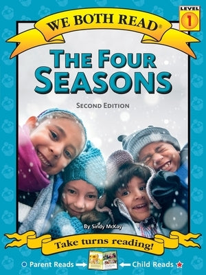 We Both Read-The Four Seasons - Nonfiction - (Pb) New Title by McKay, Sindy