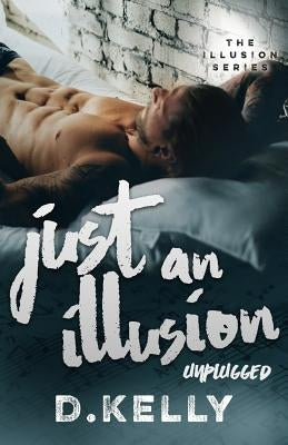 Just an Illusion - Unplugged by Def, Beyond