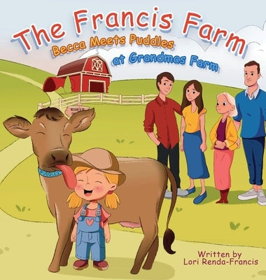 The Francis Farm by Renda-Francis, Lori