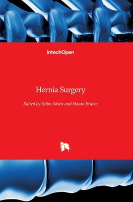 Hernia Surgery by Sözen, Selim