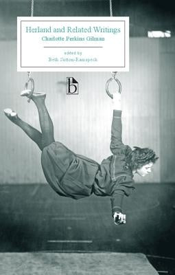 Herland and Related Writings by Gilman, Charlotte Perkins