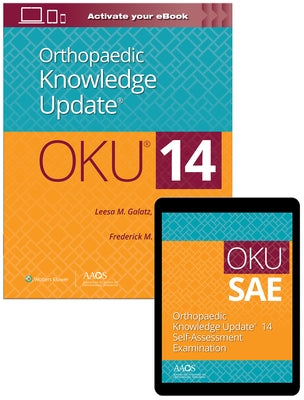 Orthopaedic Knowledge Update(r) 14: Sae by Galatz, Leesa M.