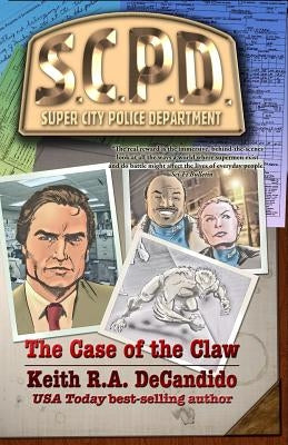 The Case of the Claw by DeCandido, Keith R. a.