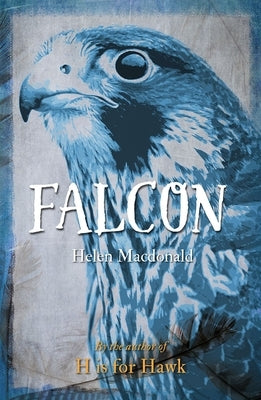 Falcon by MacDonald, Helen