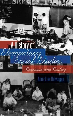 A History of Elementary Social Studies by Sadovnik, Alan R.