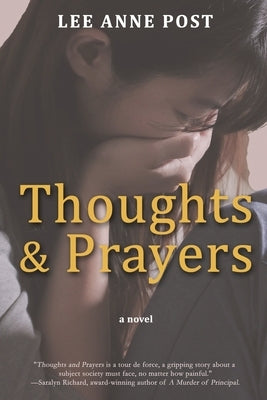 Thoughts and Prayers by Post, Lee Anne