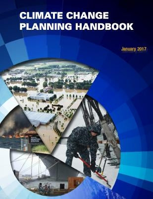 Climate Change Planning Handbook: Final Report by Navfac