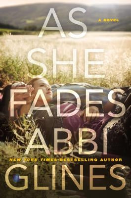 As She Fades by Glines, Abbi
