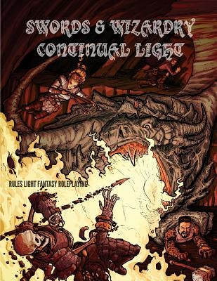 Swords & Wizardry Continual Light by Spahn, James