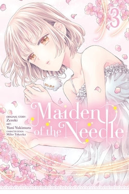 Maiden of the Needle, Vol. 3 (Manga): Volume 3 by Zeroki