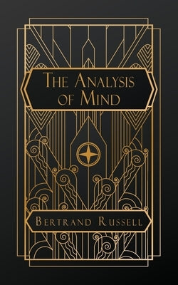 The Analysis of Mind by Russell, Bertrand
