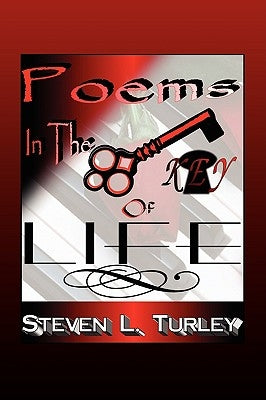 Poems in the Key of Life by Turley, Steven