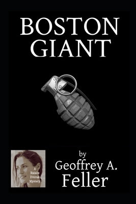 Boston Giant by Feller, Geoffrey a.