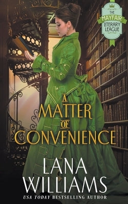 A Matter of Convenience by Williams, Lana