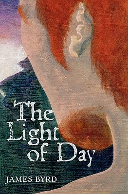 The Light of Day by Byrd, Frances
