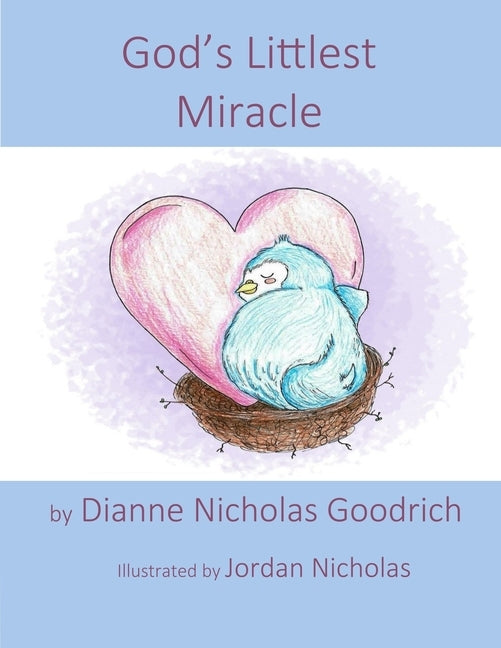 God's Littlest Miracle by Nicholas, Jordan