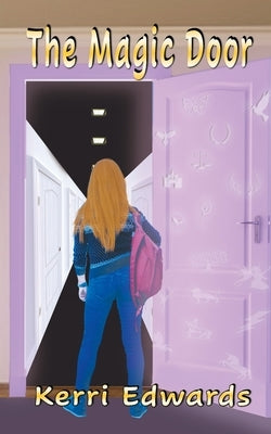 The Magic Door by Edwards, Kerri