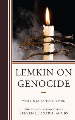 Lemkin on Genocide by Jacobs, Steven Leonard