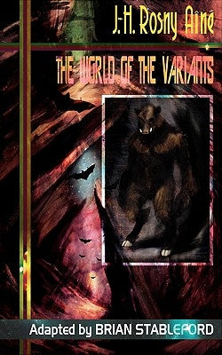 The World of the Variants by Rosny Aine, J. -H