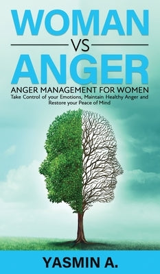 Women vs Anger by A, Yasmin