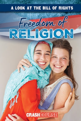 Freedom of Religion by Griffin, Mary