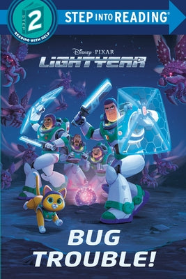 Bug Trouble! (Disney/Pixar Lightyear) by Behling, Steve