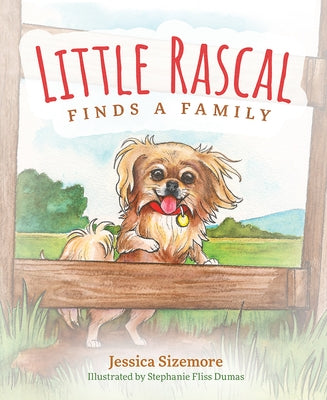 Little Rascal Finds a Family by Sizemore, Jessica