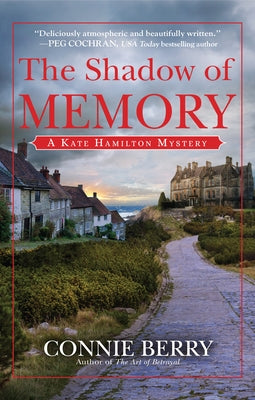 The Shadow of Memory: A Kate Hamilton Mystery by Berry, Connie